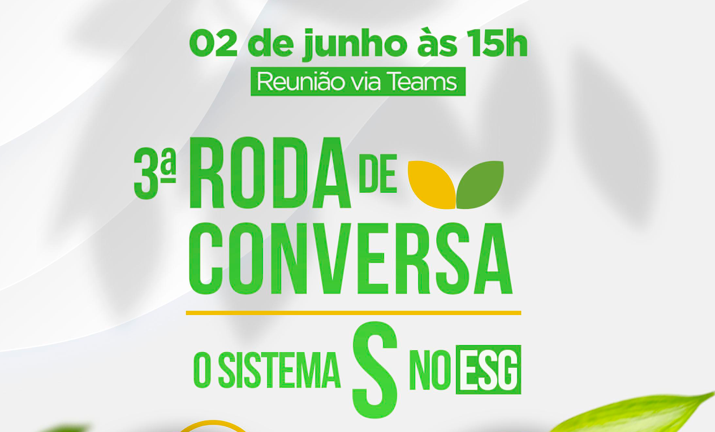3ª Roda de Conversa ESG: O Sistema S no ESG