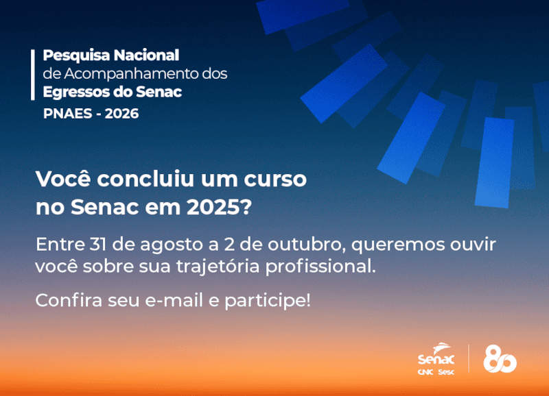 Pesquisa do Senac mapeia trajetória de ex-alunos em todo o país   